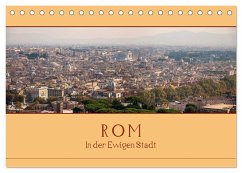 Rom - In der Ewigen Stadt (Tischkalender 2024 DIN A5 quer), CALVENDO Monatskalender