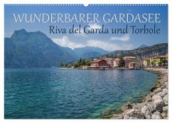 WUNDERBARER GARDASEE Riva del Garda und Torbole (Wandkalender 2024 DIN A2 quer), CALVENDO Monatskalender