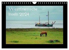Westfriesische Inseln 2024 (Wandkalender 2024 DIN A4 quer), CALVENDO Monatskalender