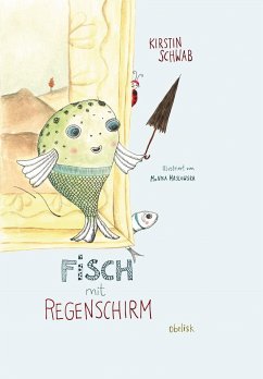 FISCH MIT REGENSCHIRM - Schwab, Kirstin