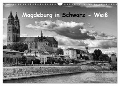 Magdeburg in Schwarz - Weiß (Wandkalender 2024 DIN A3 quer), CALVENDO Monatskalender