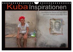 Kuba Inspirationen (Wandkalender 2024 DIN A4 quer), CALVENDO Monatskalender
