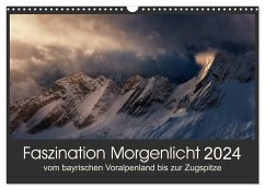 Faszination Morgenlicht (Wandkalender 2024 DIN A3 quer), CALVENDO Monatskalender