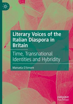 Literary Voices of the Italian Diaspora in Britain - D'Amore, Manuela