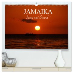 Jamaika Sonne und Strand (hochwertiger Premium Wandkalender 2024 DIN A2 quer), Kunstdruck in Hochglanz