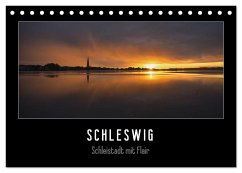 Schleswig - Schleistadt mit Flair (Tischkalender 2024 DIN A5 quer), CALVENDO Monatskalender