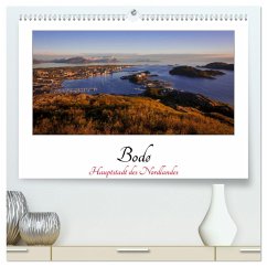 Bodø - Hauptstadt des Nordlandes / 2024 (hochwertiger Premium Wandkalender 2024 DIN A2 quer), Kunstdruck in Hochglanz