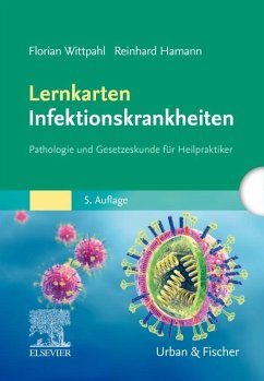 Lernkarten Infektionskrankheiten - Wittpahl, Florian;Hamann, Reinhard