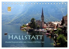 Hallstatt, Marktgemeinde am Hallstätter See (Tischkalender 2024 DIN A5 quer), CALVENDO Monatskalender