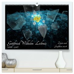 Gottfried Wilhelm Leibniz - Zitate und Grafiken 2024 (hochwertiger Premium Wandkalender 2024 DIN A2 quer), Kunstdruck in Hochglanz