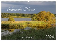 Sehnsucht Natur (Wandkalender 2024 DIN A2 quer), CALVENDO Monatskalender - Allnoch, Jan