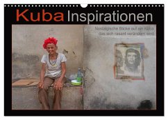 Kuba Inspirationen (Wandkalender 2024 DIN A3 quer), CALVENDO Monatskalender