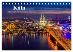 Köln Impressionen bei Nacht (Tischkalender 2024 DIN A5 quer), CALVENDO Monatskalender