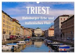 Triest - Habsburger Erbe und italienisches Flair (Wandkalender 2024 DIN A3 quer), CALVENDO Monatskalender - LianeM