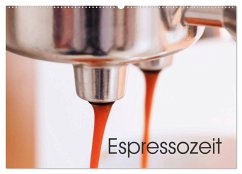 Espressozeit (Wandkalender 2024 DIN A2 quer), CALVENDO Monatskalender