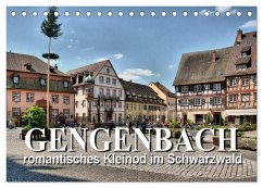Gengenbach - romantisches Kleinod im Schwarzwald (Tischkalender 2024 DIN A5 quer), CALVENDO Monatskalender