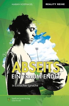 Abseits - Ein Traum endet - Hoefnagel, Marian