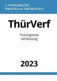 Thüringische Verfassung - ThürVerf 2023