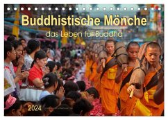 Buddhistische Mönche - das Leben für Buddha (Tischkalender 2024 DIN A5 quer), CALVENDO Monatskalender