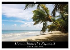 Dominikanische Republik Land & Leute (Wandkalender 2024 DIN A2 quer), CALVENDO Monatskalender