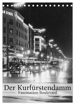 Der Kurfürstendamm - Faszination Boulevard (Tischkalender 2024 DIN A5 hoch), CALVENDO Monatskalender