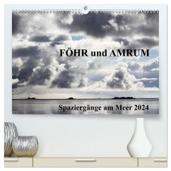 Föhr und Amrum - Spaziergänge am Meer (hochwertiger Premium Wandkalender 2024 DIN A2 quer), Kunstdruck in Hochglanz