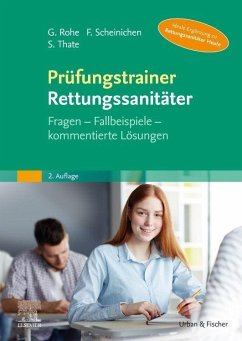 Prüfungstrainer Rettungssanitäter - Rohe, Georg;Scheinichen, Frank;Thate, Stefan