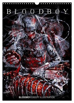 BLOODBOY/CREEPY ILLUSTRATION (Wandkalender 2024 DIN A3 hoch), CALVENDO Monatskalender