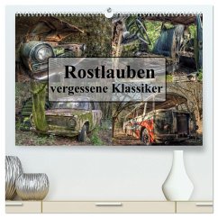 Rostlauben - vergessene Klassiker (hochwertiger Premium Wandkalender 2024 DIN A2 quer), Kunstdruck in Hochglanz