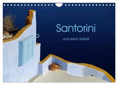 Santorini und seine Vielfalt (Wandkalender 2024 DIN A4 quer), CALVENDO Monatskalender