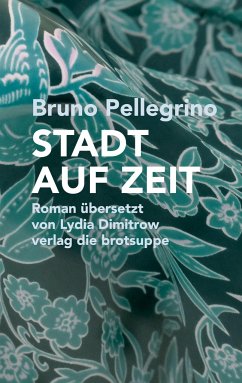 STADT AUF ZEIT - Pellegrino, Bruno