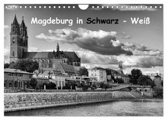 Magdeburg in Schwarz - Weiß (Wandkalender 2024 DIN A4 quer), CALVENDO Monatskalender