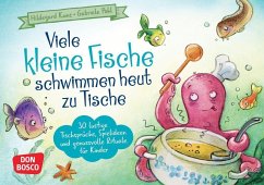 Viele kleine Fische schwimmen heut zu Tische - Kunz, Hildegard