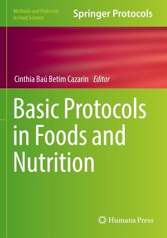 Basic Protocols in Foods and Nutrition