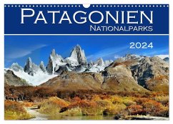 Patagonien NationalParks (Wandkalender 2024 DIN A3 quer), CALVENDO Monatskalender
