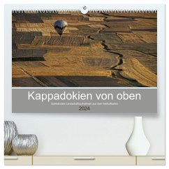 Kappadokien von oben (hochwertiger Premium Wandkalender 2024 DIN A2 quer), Kunstdruck in Hochglanz