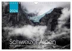 Schweizer Alpen. Natur und Landschaften (Wandkalender 2024 DIN A4 quer), CALVENDO Monatskalender