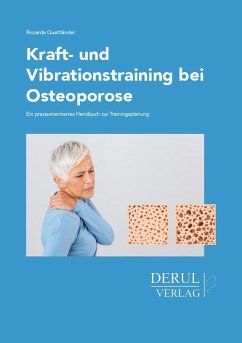 Kraft- und Vibrationstraining bei Osteoporose - Quattländer, Riccarda