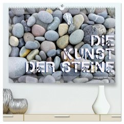 Die Kunst der Steine / 2024 (hochwertiger Premium Wandkalender 2024 DIN A2 quer), Kunstdruck in Hochglanz - Haafke, Udo