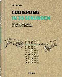 Codierung in 30 Sekunden - Steadman, Mark