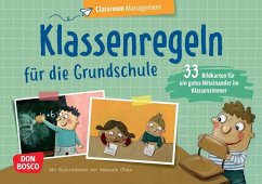 Klassenregeln für die Grundschule - Redaktionsteam Don Bosco Medien