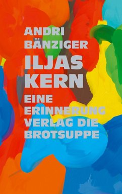 ILJAS KERN - Bänziger, Andri