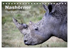 Nashörner - Begegnungen in Afrika (Tischkalender 2024 DIN A5 quer), CALVENDO Monatskalender