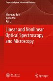 Linear and Nonlinear Optical Spectroscopy and Microscopy