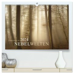 Unterwegs in Nebelwelten (hochwertiger Premium Wandkalender 2024 DIN A2 quer), Kunstdruck in Hochglanz