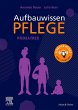 Aufbauwissen Pflege Pädiatrie - Bild 1
