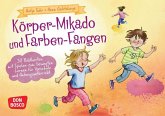 Körper-Mikado und Farben-Fangen