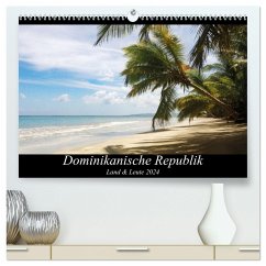 Dominikanische Republik Land & Leute (hochwertiger Premium Wandkalender 2024 DIN A2 quer), Kunstdruck in Hochglanz