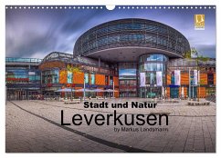 Leverkusen - Stadt und Natur (Wandkalender 2024 DIN A3 quer), CALVENDO Monatskalender