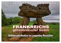 Frankreichs geheimnisvoller Süden - Dolmen und Menhire im Languedoc-Roussillon (Tischkalender 2024 DIN A5 quer), CALVENDO Monatskalender